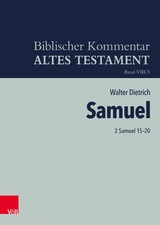 2 Samuel 15-20 | Walter Dietrich | Buch | XXI...