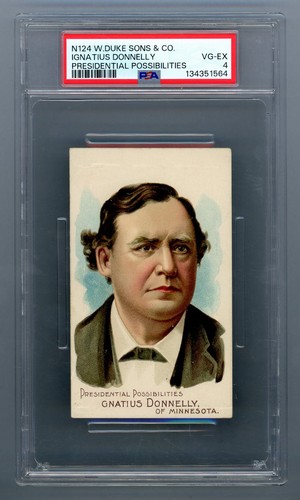 1888 N124 Duke #8 Ignatius Donnelly — PSA 4
