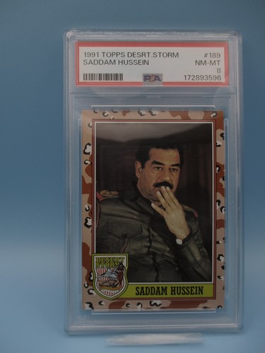1991 Topps Desert Storm card #189 Saddam Hussein PSA 8 NM-MT Gulf War History