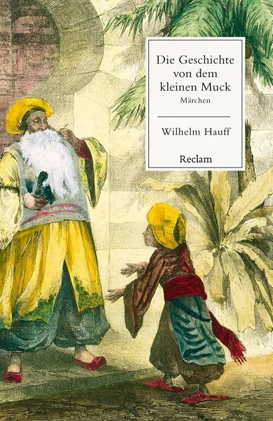 Wilhelm Hauff | Die Geschichte Von Dem Kleinen Muck. MäRchen | Taschenbuch-image