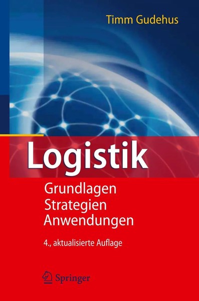 Timm Gudehus | Logistik | Buch | Deutsch (2010) | Xxiv | Springer-image