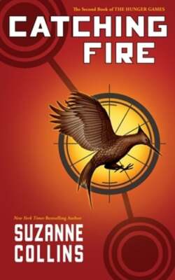Catching Fire by Suzanne Collins: New