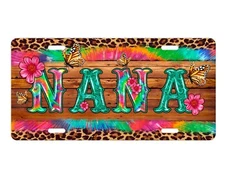 Tie Dye Nana Front License Plate Car Accessory