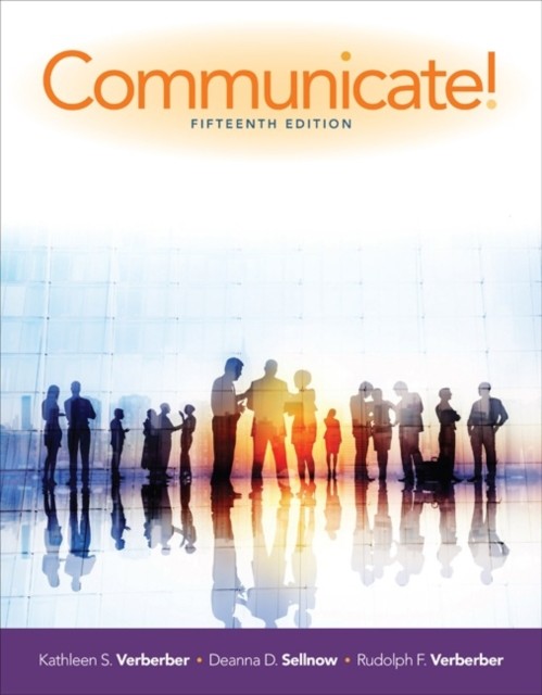 Communicate! by Deanna  Sellnow (Paperback Book)
