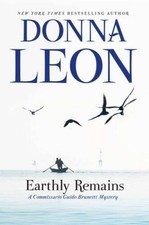Earthly Remains: A Commissario Guido Brunetti Mystery - Paperback - VERY GOOD