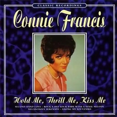 Connie Francis - Hold Me,Thrill Me,Kiss Me