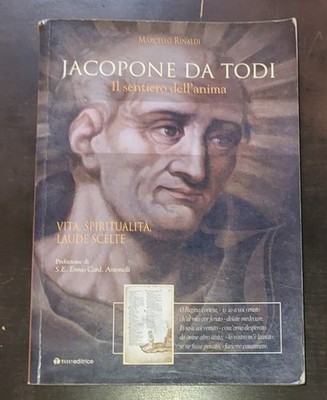 Jacopone von Todi.  Sentiero dell'anima di Marcello Rinaldi - Tau Verlag 2008