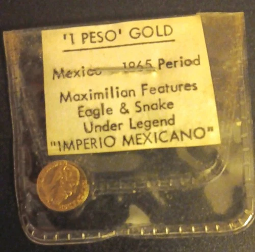 1 Peso - Maximilian  Eagle & Snake 1865  "Imperio Mexicano" Miniature Gold Coin