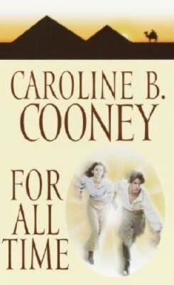 For All Time - Mass Market Paperback By Cooney, Caroline B. - GOOD