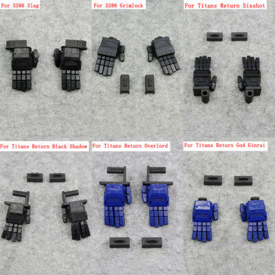 Movable Hands For SS86 Slag/Grimlock/Titans Return Sixshot/God Ginrai/Overlord