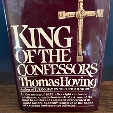 King of the Confessors by Thomas Hoving (1981, Hardcover) First Edition