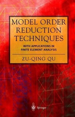 Model Order Reduction Techniques with Applications in Finite ... - 9781849969246