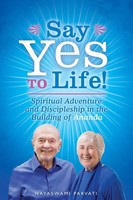 Nayaswami Parvati | Say Yes To Life! | Taschenbuch | Englisch (2024)