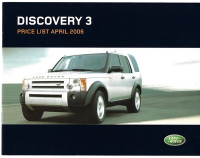 Land Rover Discovery 3 Prices & Optional Extras 2006 UK Market Brochure