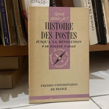 History of French Posts Until the Revolution by Eugène Vaillé 1948