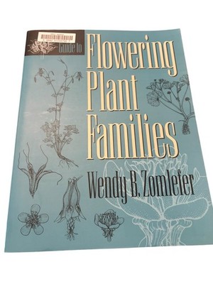 Guide to Flowering Plant Families Wendy B. Zomlefer 1994 Botany UNC Press