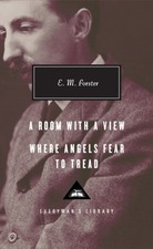 A Room with a View, Where Angels Fear to Tread : Introduction by