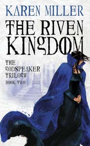 The Riven Kingdom by Karen Miller: Used