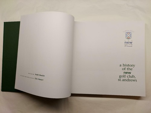 One Hundred Years History of New Golf Club, St. Andrews Mackie Harper HB 2003 - Picture 3 of 12