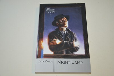 NIGHT LAMP by Jack Vance 2002 Spatterlight Press Signature Series Paperback #58