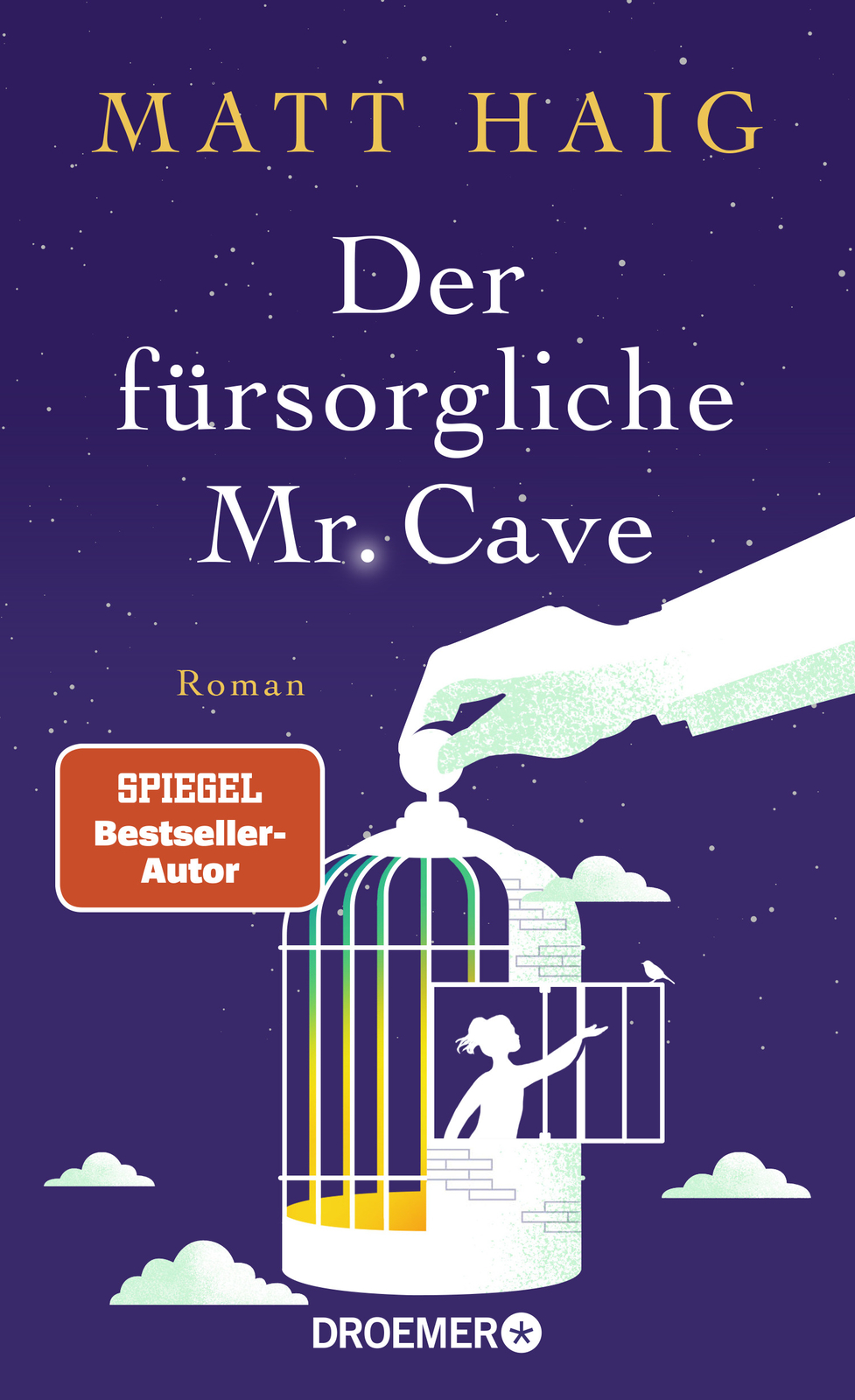 Thumbnail - Matt Haig; Sabine Hübner / Der Fürsorgliche Mr Cave