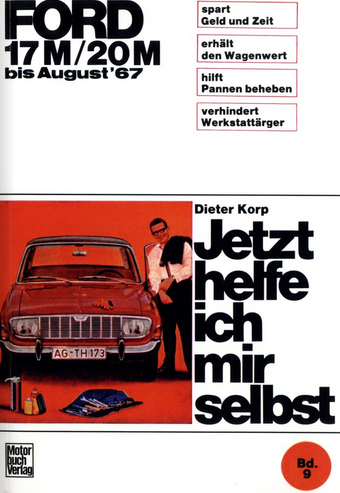 Ford Taunus 17M / 20M (1964-1967) Jetzt helfe ich mir selbst 9