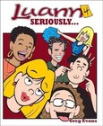 Seriously... by Greg Evans (Paperback / softback, 2008)