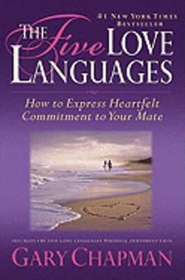 The Five Love Languages: How to Express Heartfelt Commitment to Your Mate: Used