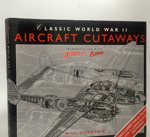 Bill Gunston Classic World War II AIRCRAFT CUTAWAYS 1997 - Foto 1 di 9