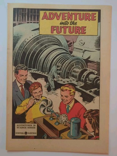 Adventure Into the Future General Electric Adventures in Science comic book 1952 - Picture 7 of 7
