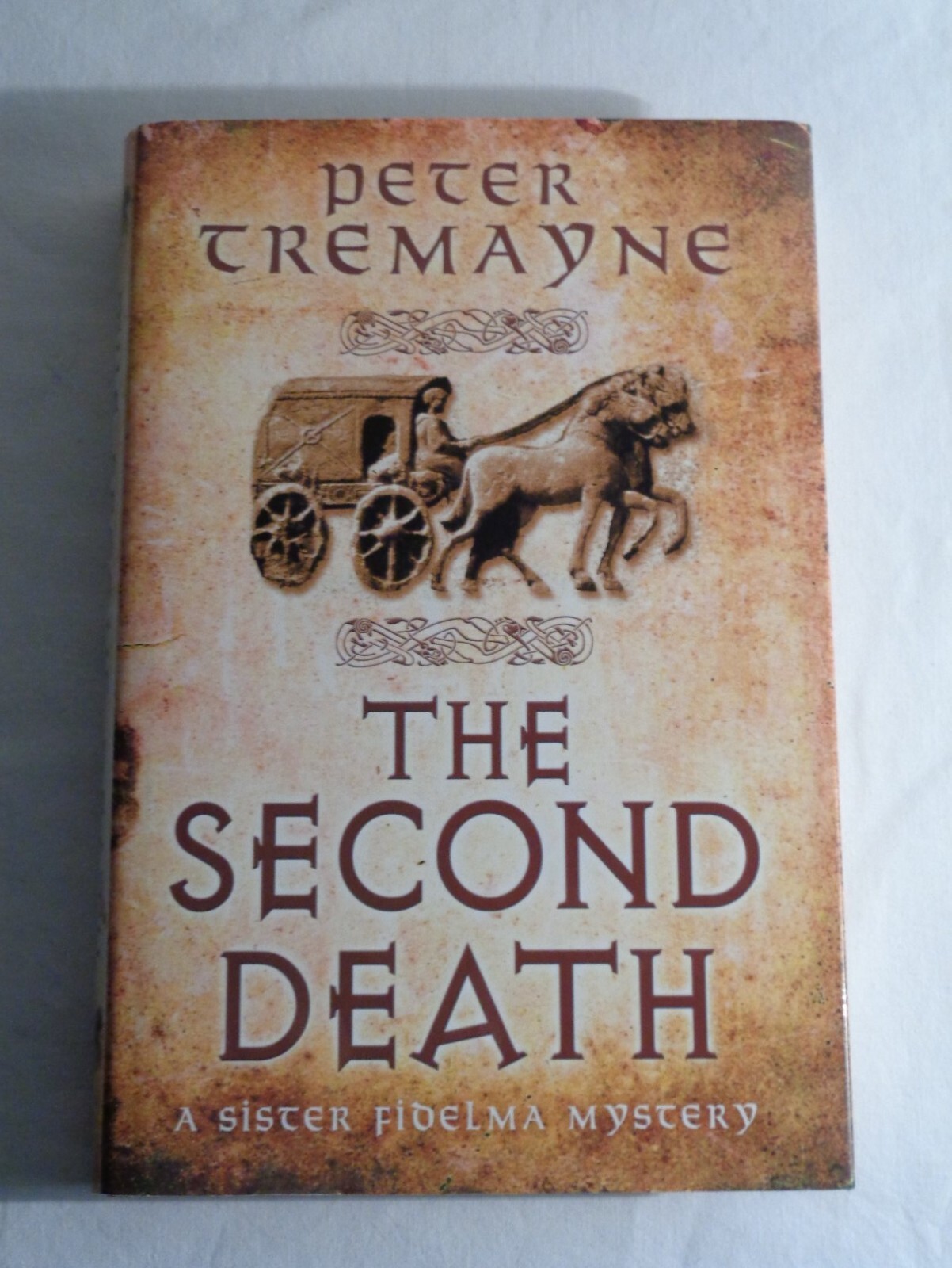 Peter Tremayne The Second Death Historical Crime Hardback Book 1st 2015