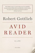 Avid Reader 9781250141057 by Gottlieb, Robert