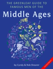 The Greenleaf Guide to Famous Men of the Middle Ages