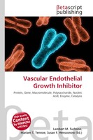 Lambert M. Surhone (U. A.) | Vascular Endothelial Growth Inhibitor | Taschenbuch