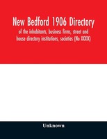 Unknown | New Bedford 1906 Directory | Taschenbuch | Englisch (2020)