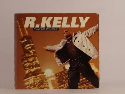 R. KELLY THANK GOD IT'S FRIDAY (K39) 3 Track CD Single including Card Sleeve JIV