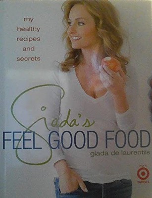 Giada's Feel Good Food