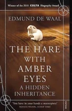 The Hare with Amber Eyes: A Hidden Inheritance - Paperback - GOOD
