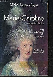 Marie-Caroline, reine de Naples : 1752-1814, une ad... | Buch | Zustand sehr gut