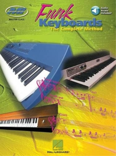 Gail Johnson Funk Keyboards - The Complete Method (Tascabile)