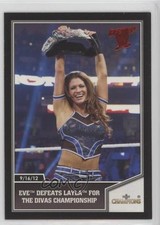 2013 Topps Best of WWE Eve Torres defeats Layla for the Divas Championship 0w6