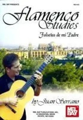 Flamenco Studies | Falsetas de Mi Padre | Juan Serrano | Englisch | Taschenbuch