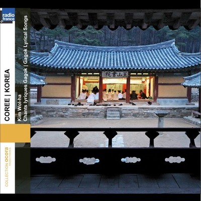 Kim Wol-Ha Korea-Chants Lyriques Gagok (CD)