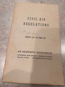 WWII era PILOT-CIVIL Air regulations book Parts 20-43-50, 1945