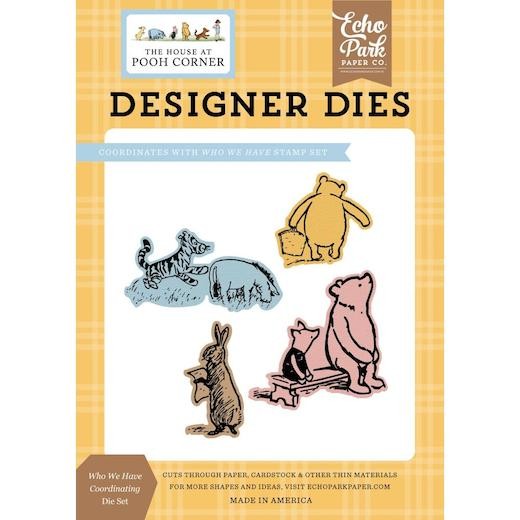 Echo Park The House at Pooh Corner Cutting Dies - Who We Have