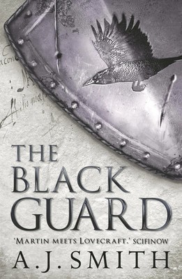 The Black Guard | A J Smith | Englisch | Taschenbuch | 616 S. | 2016