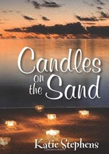 Candles On The Sand - Stephens, Katie