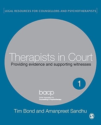 Therapists in Court: Providing Evidence and Supporting  - Paperback NEW Bond, Ti