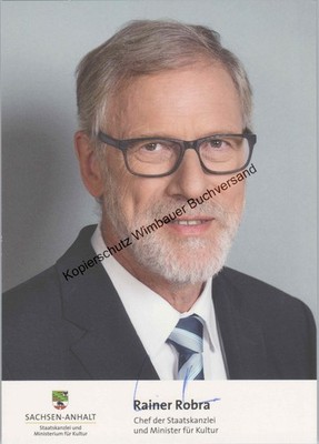 Original autograph Rainer Robra State Minister Saxony-Anhalt // autograph sign