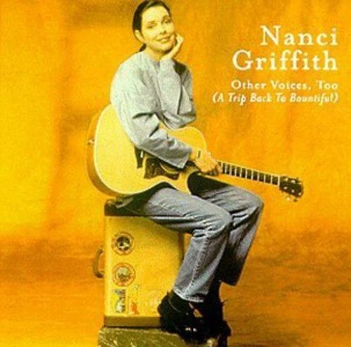 Other Voices, Too: (A Trip Back To Bountiful) - Griffith, Nanci - Image 1 of 1